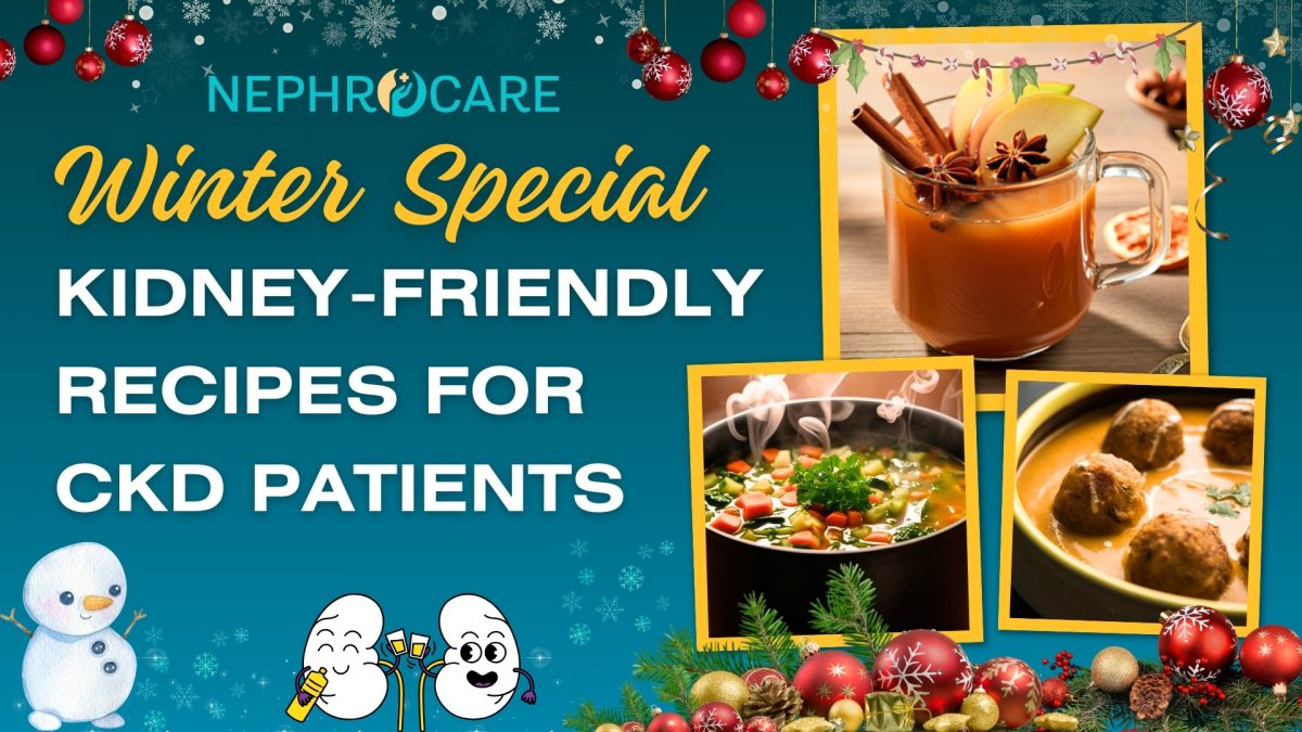 Winter Special Kidney-Friendly Recipes for CKD Patients